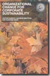 Organizational change for corporate sustainability. 9780415287418