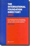 The International Foundations Directory 2003