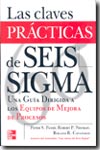 Las claves prácticas de Seis Sigma