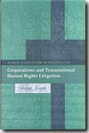 Corporations and transnational Human Rights litigation. 9781841134574