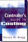 Controller's guide to costing. 9780471713944
