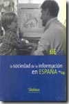 La sociedad de la información en España 2004. 9788489900363