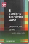 El Concierto Económico Vasco. 9788460769880