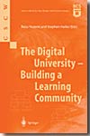 The digital university. 9781852334789