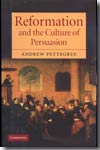 Reformation and the culture of persuasion
