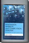 Innovation markets and competition analysis