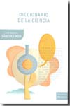 Diccionario de la Ciencia. 9788484328063