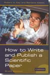 How to write and publish a scientific paper. 9780521671675