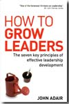 How to grow leaders. 9780749448394