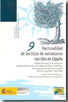 Nacionalidad de los hijos extranjeros nacidos en España