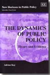 The dynamics of public policy. 9781845421052