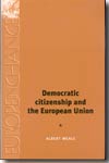 Democratic citizenship and the European Union