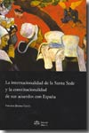 La internacionalidad de la Santa Sede y la constitucionalidad de sus acuerdos con España. 9788488910745