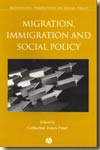 Migration, immigration and social policy. 9781405146685