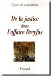 De la justice dans l'affaire Dreyfurs