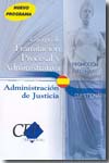 Cuerpo de Tramitación Procesal y Administrativa de la Administración de Justicia. 9788483542798