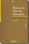 Manual de Derecho mercantil. 9788484682172