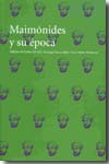 Maimónides y su época. 9788496411258