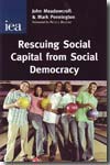 Rescuing social capital from social democracy. 9780255365925