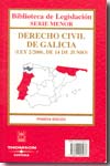 Derecho civil de Galicia= Dereito civil de Galicia. 9788447025237