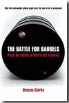 The battle for barrels