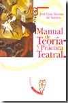 Manual de teoría y práctica teatral