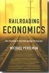 Railroading economics