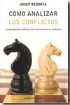 Cómo analizar los conflictos. 9788449320194