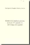 Estudio de la hipótesis prevista en el art.517. párrafo 2º del Código Civil español. 9788469020661