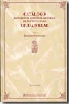 Catálogo monumental artístico-histórico de la provincia de Ciudad Real