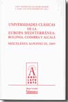 Universidades clásicas de la Europa mediterránea. 9788478004461