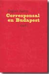 Corresponsal en Budapest [1946]. 9788498440539