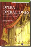 Ópera y operaciones