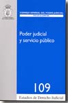 Poder judicial y servicio público. 9788496809260