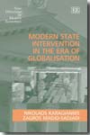 Modern State intervention in the Era of Globalisation. 9781845429805