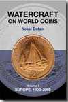 Watercraft on world coins.Vol.I: Europe, 1800-2005. 9781898595496