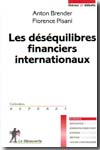 Les déséquilibres financiers internationaux. 9782707152497