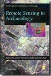Remote sensing in archaeology. 9780387444536