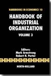 Handbook of industrial organization. Volume 3. 9780444824356