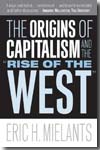The origins of capitalism and the "Rise of the West"