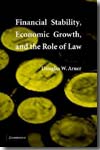 Financial stability, economic growth and the role of Law