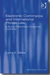 Electronic commerce and international private Law. 9780754648550