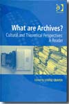 What are archives?. 9780754673101