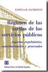 Régimen de las tarifas de los servicios públicos
