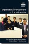 Organisational management in financial services