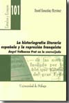La historiografía literaria española y la represión franquista. 9788497472166