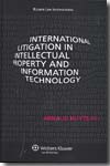 International Litigation in Intellectual Property and Information Technology. 9789041127020
