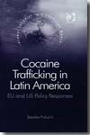 Cocaine trafficking in Latin America. 9780754670438