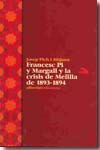 Francesc Pi y Margall y la crisis de Melilla de 1893-1894. 9788472903951