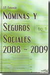 Nóminas y seguros sociales 2008-2009. 9788496960084